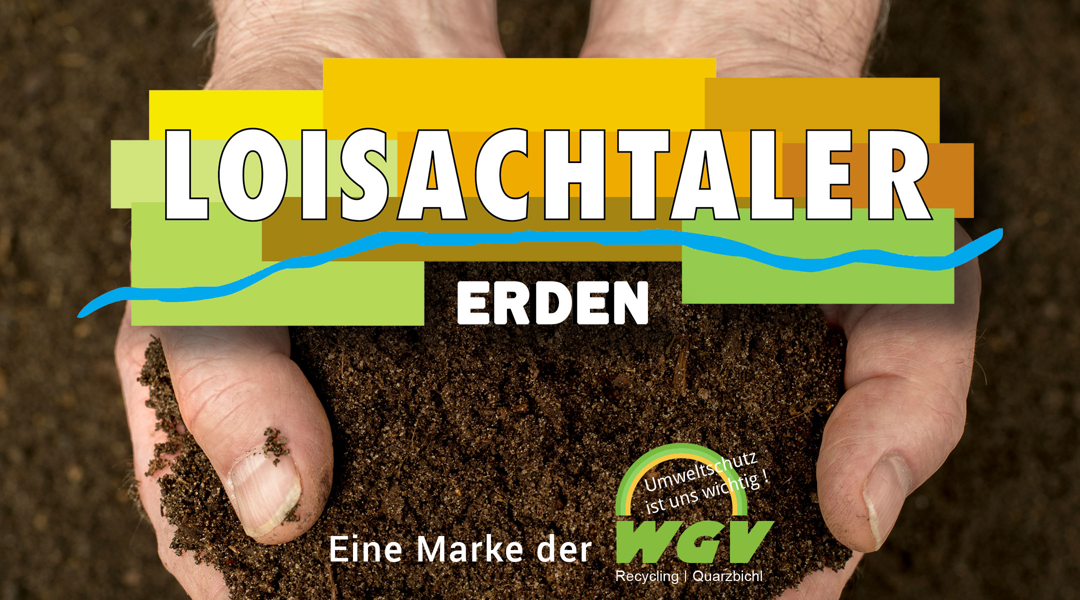 Loisachtaler Erden - Eine Marke der WGV Recycling GmbH
